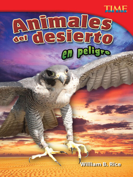 Title details for Animales del desierto en peligro by William B. Rice - Available